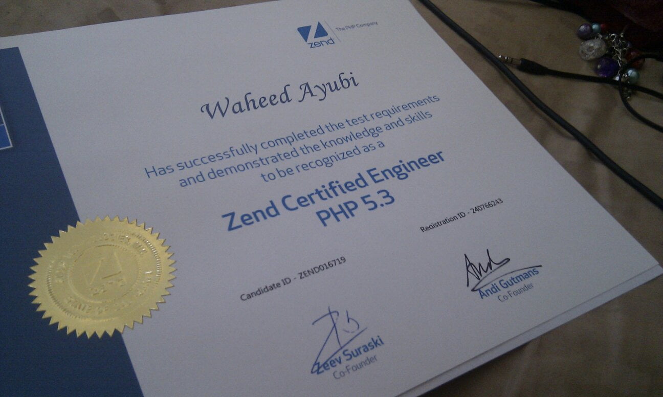 My Zend certificate came in the mail today