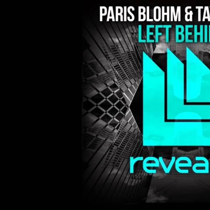 Paris Blohm & Taylr Renee - Left Behinds (Original...