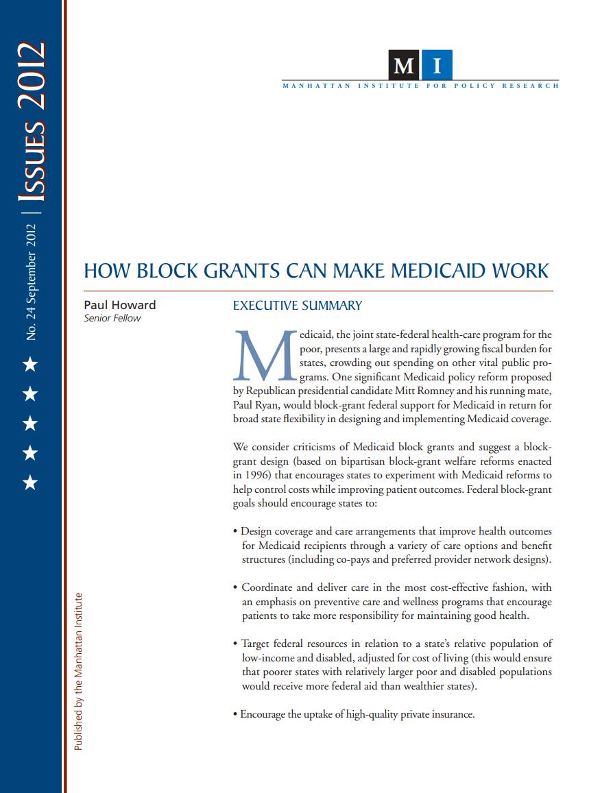 "How Block Grants Can Make Medicaid Work" - Paul...