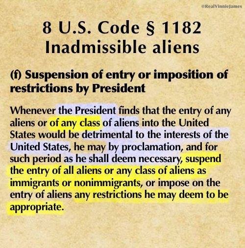 The Supreme Court upheld 1182(f) and Trump's travel ban...