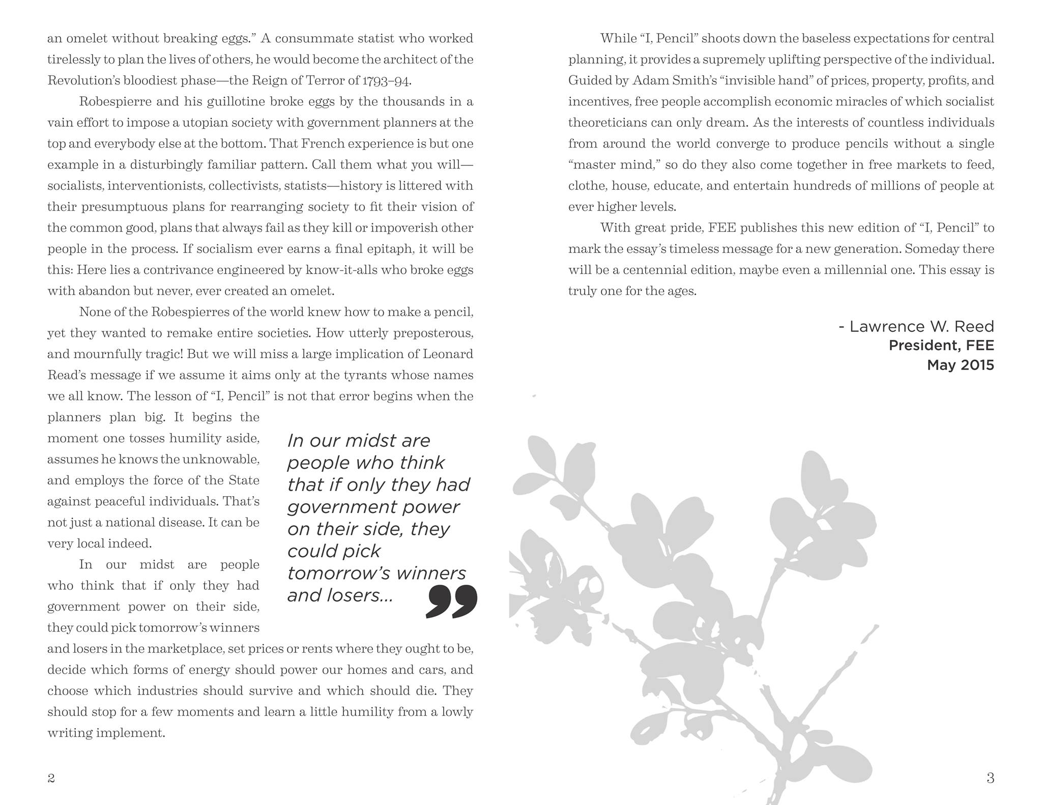 I, Pencil by Leonard E. Read