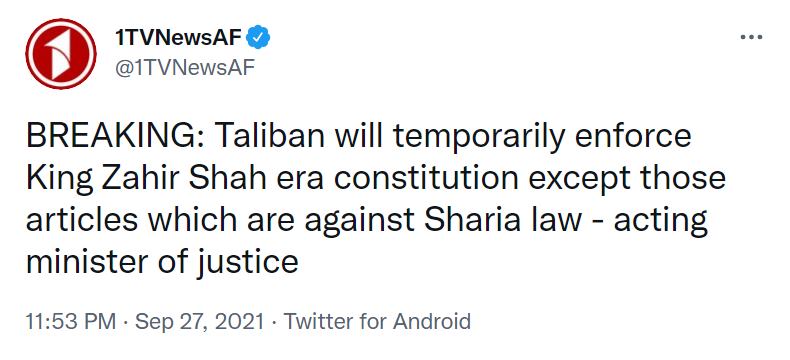 Taliban will temporarily enforce Zahir Shah's 1964 constitution, minus...