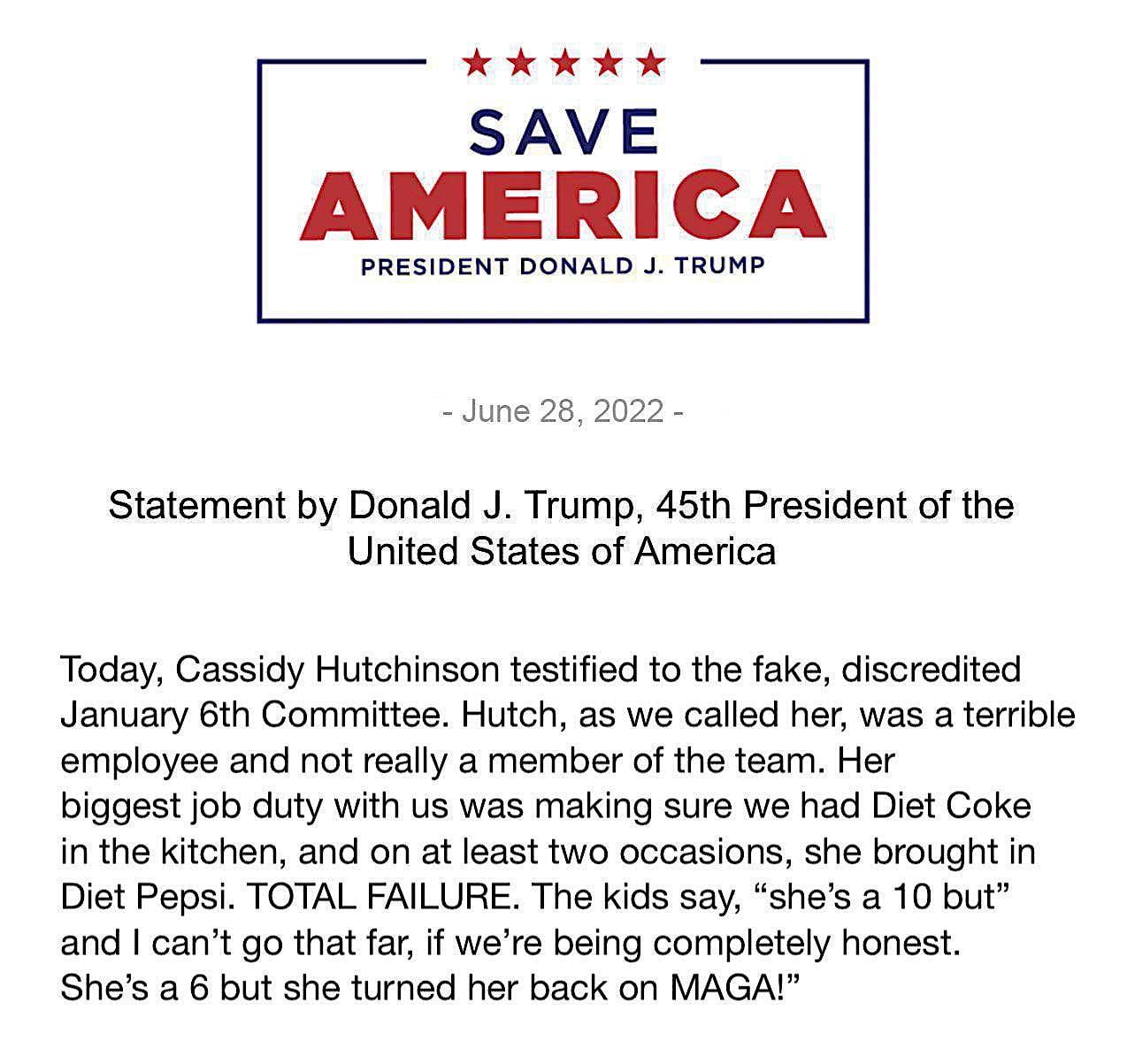 This is a fake Trump statement on Cassidy Hutchinson's...