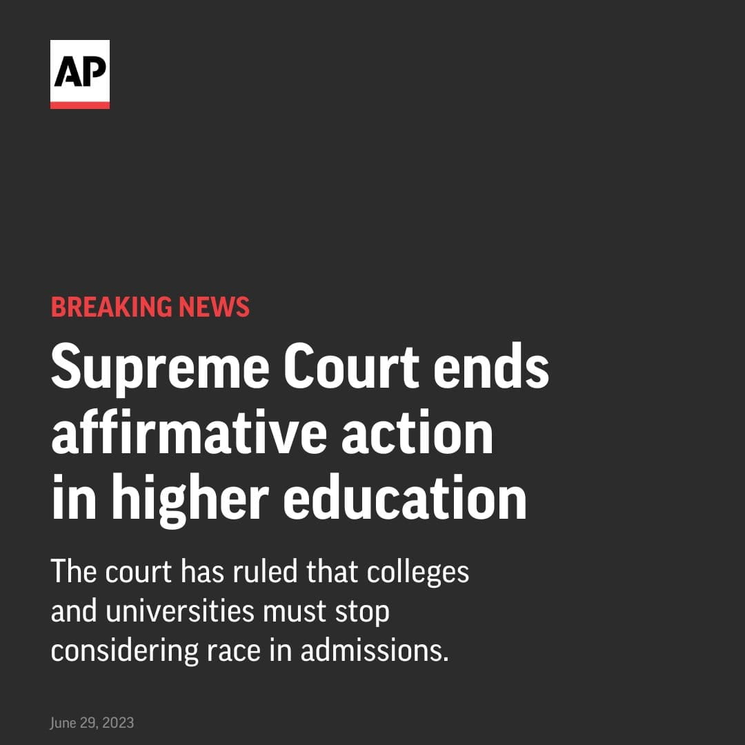 Supreme Court ends affirmative action and other race-based admission...