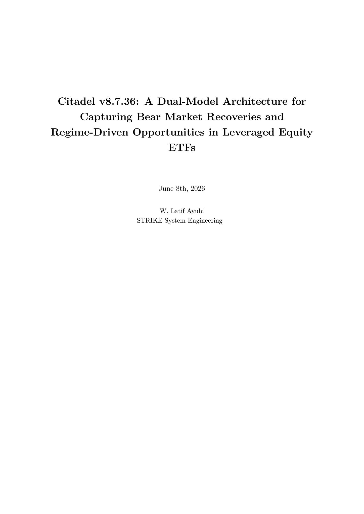 Citadel v8.7.36: A Dual-Model Architecture for Capturing Bear Market...